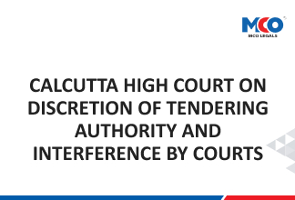 Calcutta High Court on Discretion of Tendering Authority and Interference by Courts